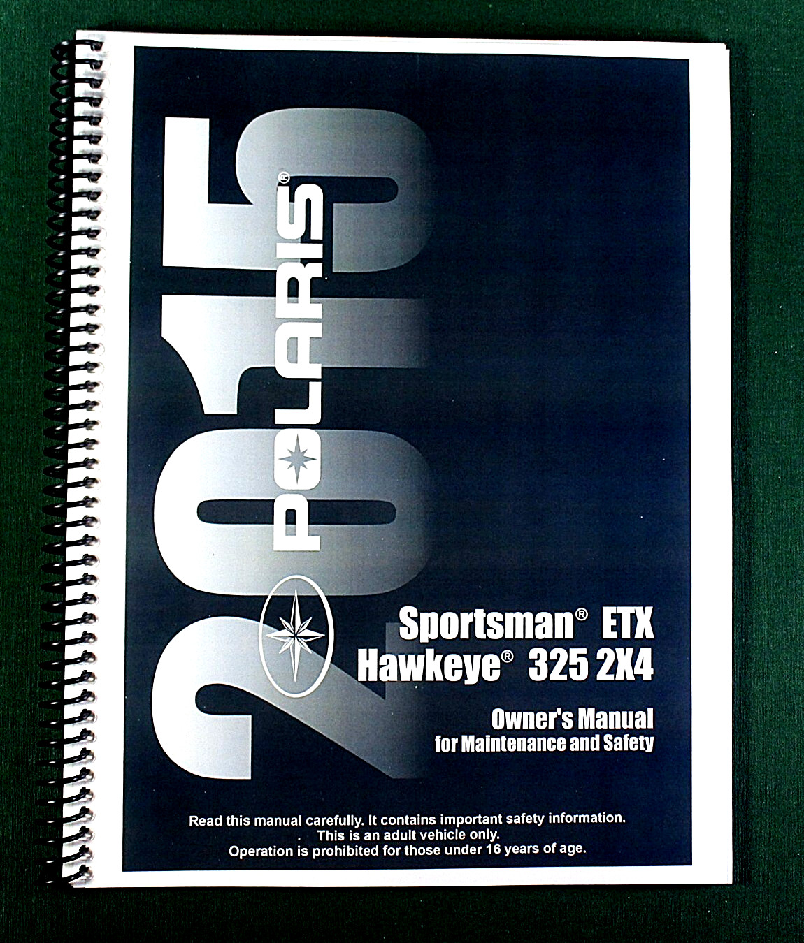 2015 Polaris Hawkeye 324 4X4 ATV Owner&rsquo;s Manual: 146 Pages & Protective Covers!