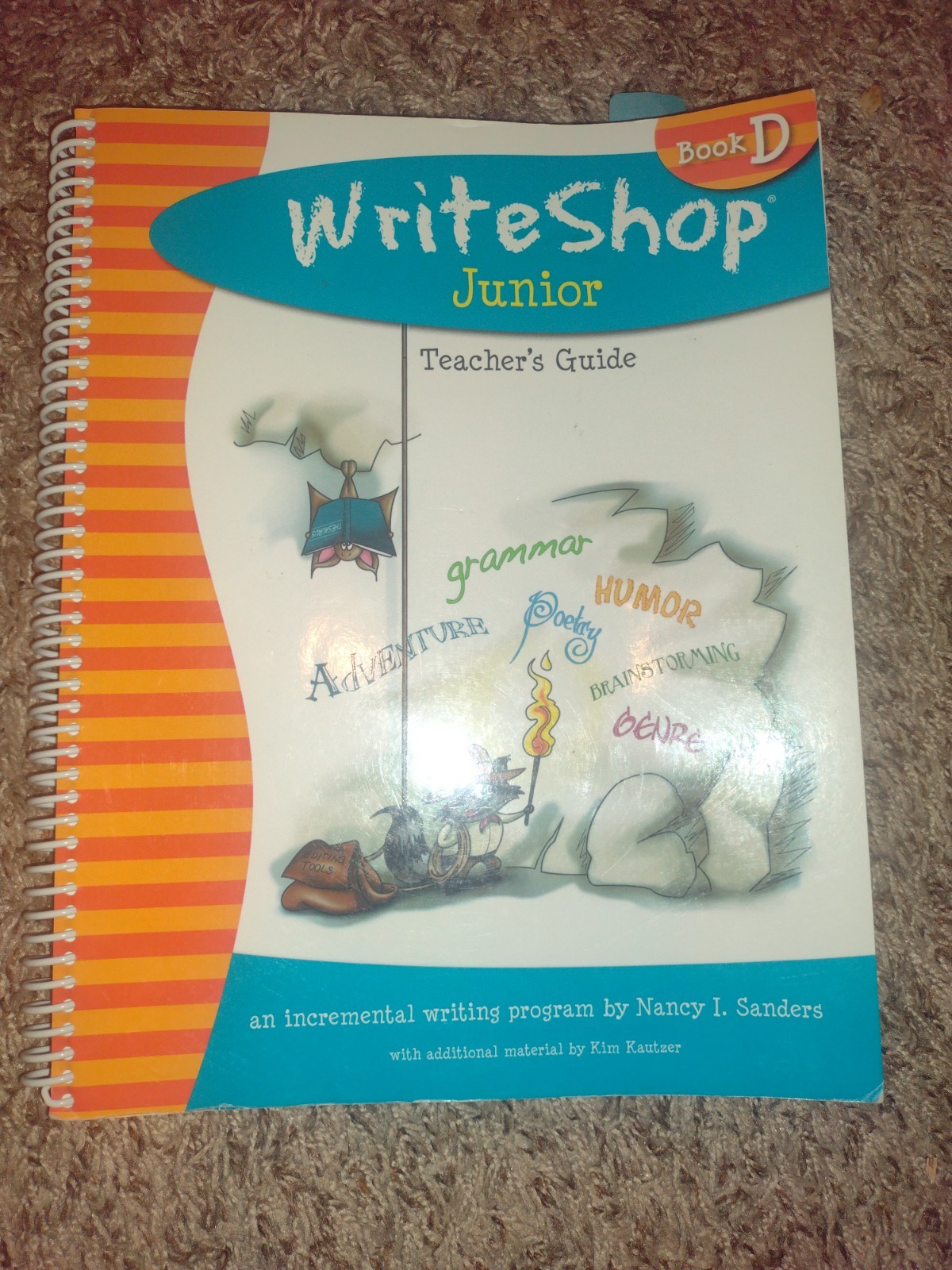 Writeshop Junior, Book D, Teacher&rsquo;s Guide-Incremental Writing Program-N. Sanders
