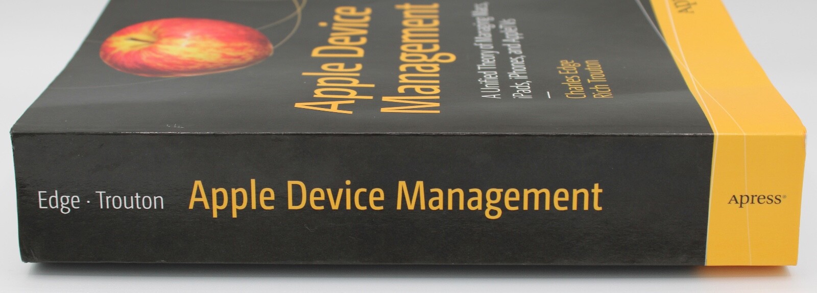 APPLE DEVICE MANAGEMENT by CHARLES EDGE & RICH TROUTON 2020, SC VERY GOOD