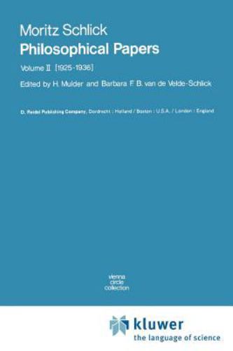 Philosophical Papers: Volume II: (1925-1936) (Vienna Circle Collection, 11b), Sc