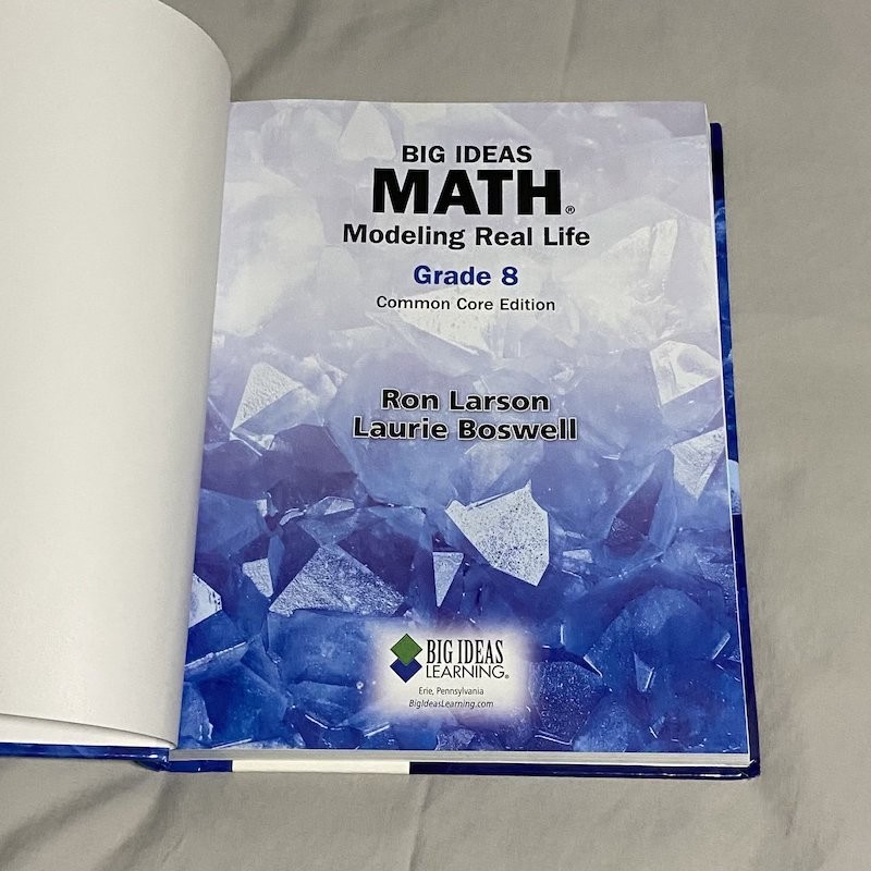 Big Ideas Math: Modeling Real Life Common Core – Grade 8 Student Edition HC