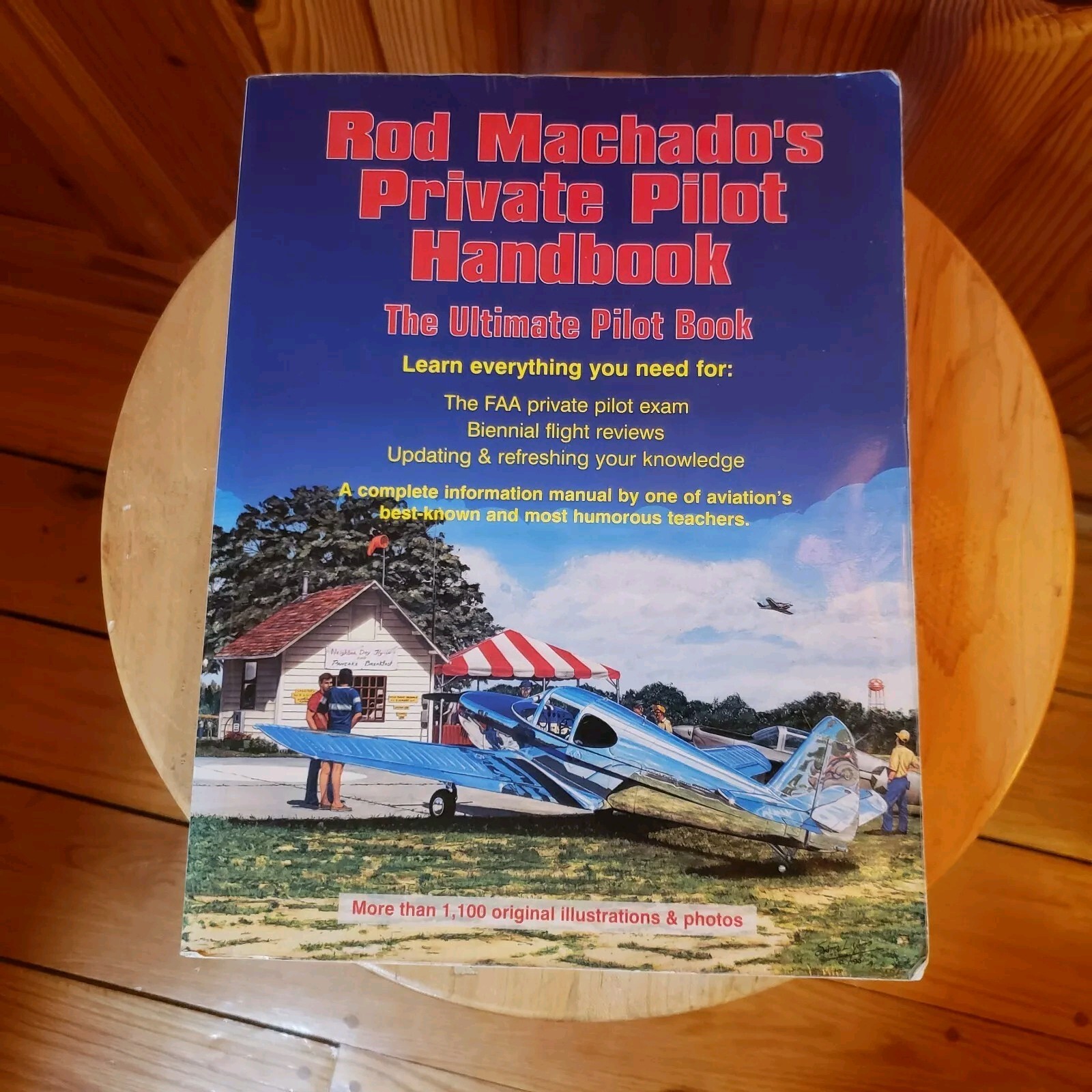 Rod Machado&rsquo;s Private Pilot Handbook The Ultimate Private Pilot Book Paperback