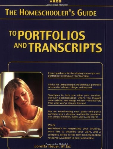 Homeschooler&rsquo;s Guide to Portfolios and Transcripts