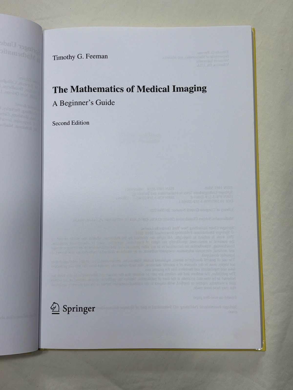 Springer Mathematics of Medical Imaging Beginner&rsquo;s Guide 2nd Ed 2015 Hardcover