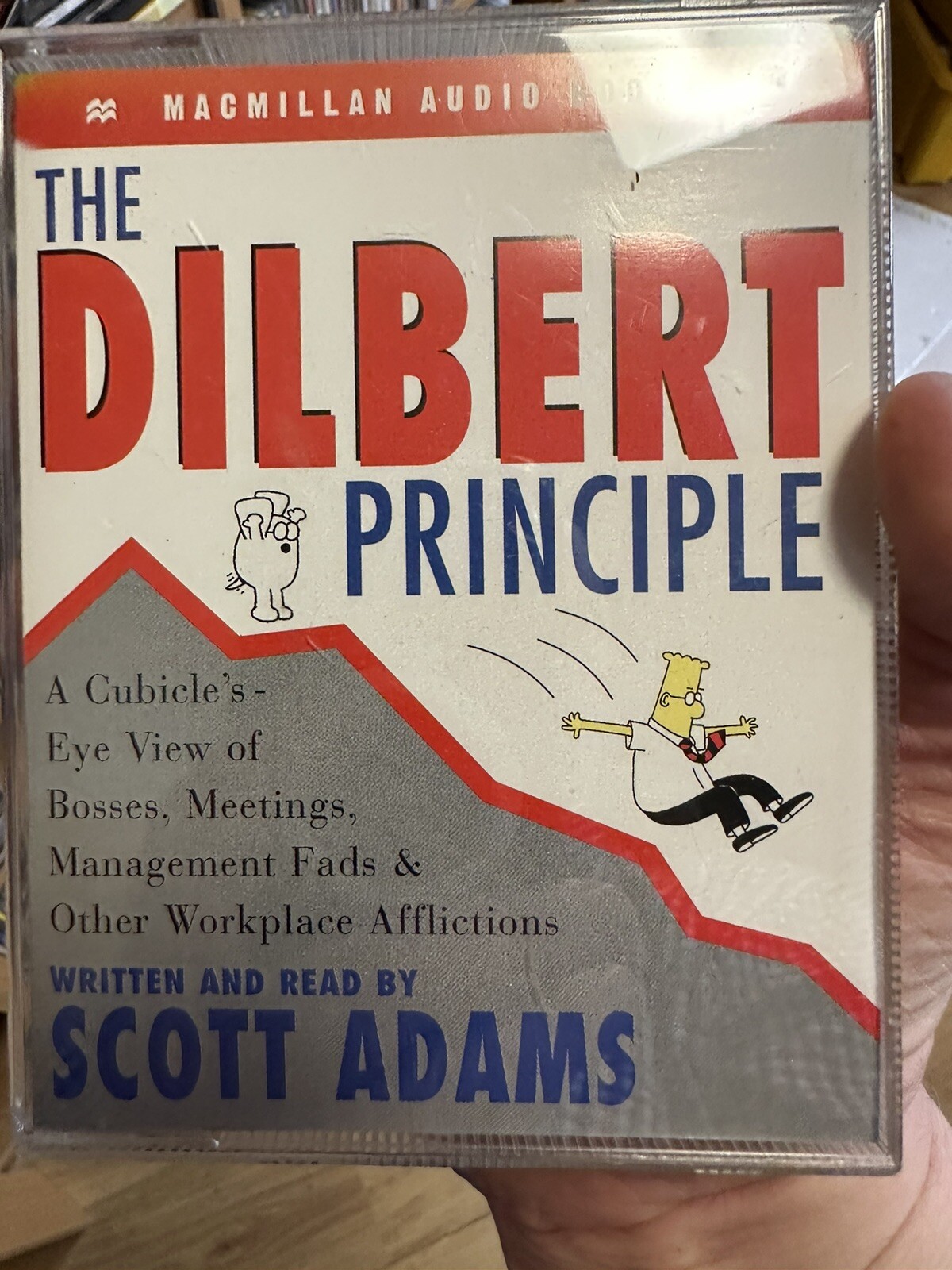 The Dilbert principle ADAMS, SCOTT a cubicle&rsquo;s-eye view of bosses, meetings,