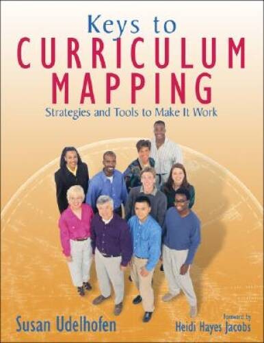 Keys to Curriculum Mapping: Strategies and Tools to Make It Work – GOOD