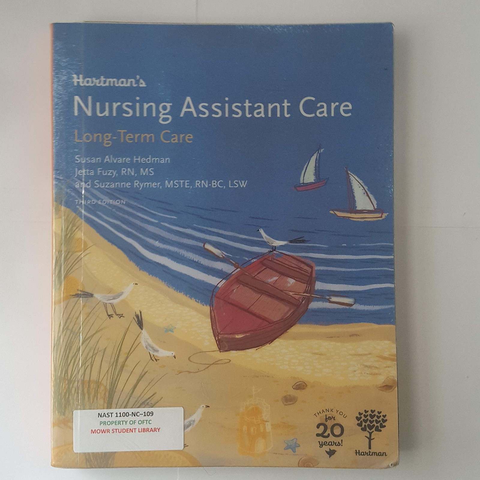 Hartman&rsquo;s Nursing Assistant Care: Long-Term Care