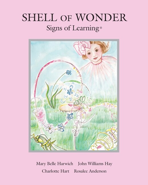 Shell Of Wonder: Signs Of Learning(R)