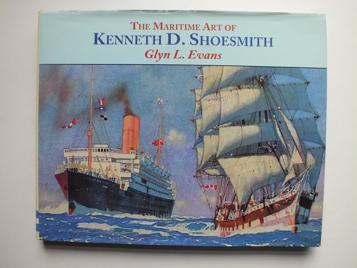 The Maritime Art of Kenneth D. Shoesmith
