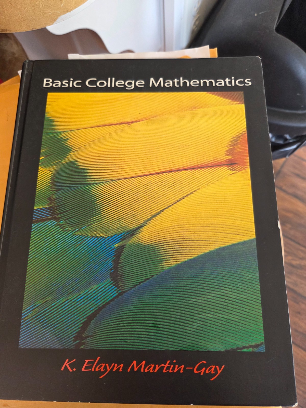 Basic College Mathematics by Martin-Gay, K. Elayn