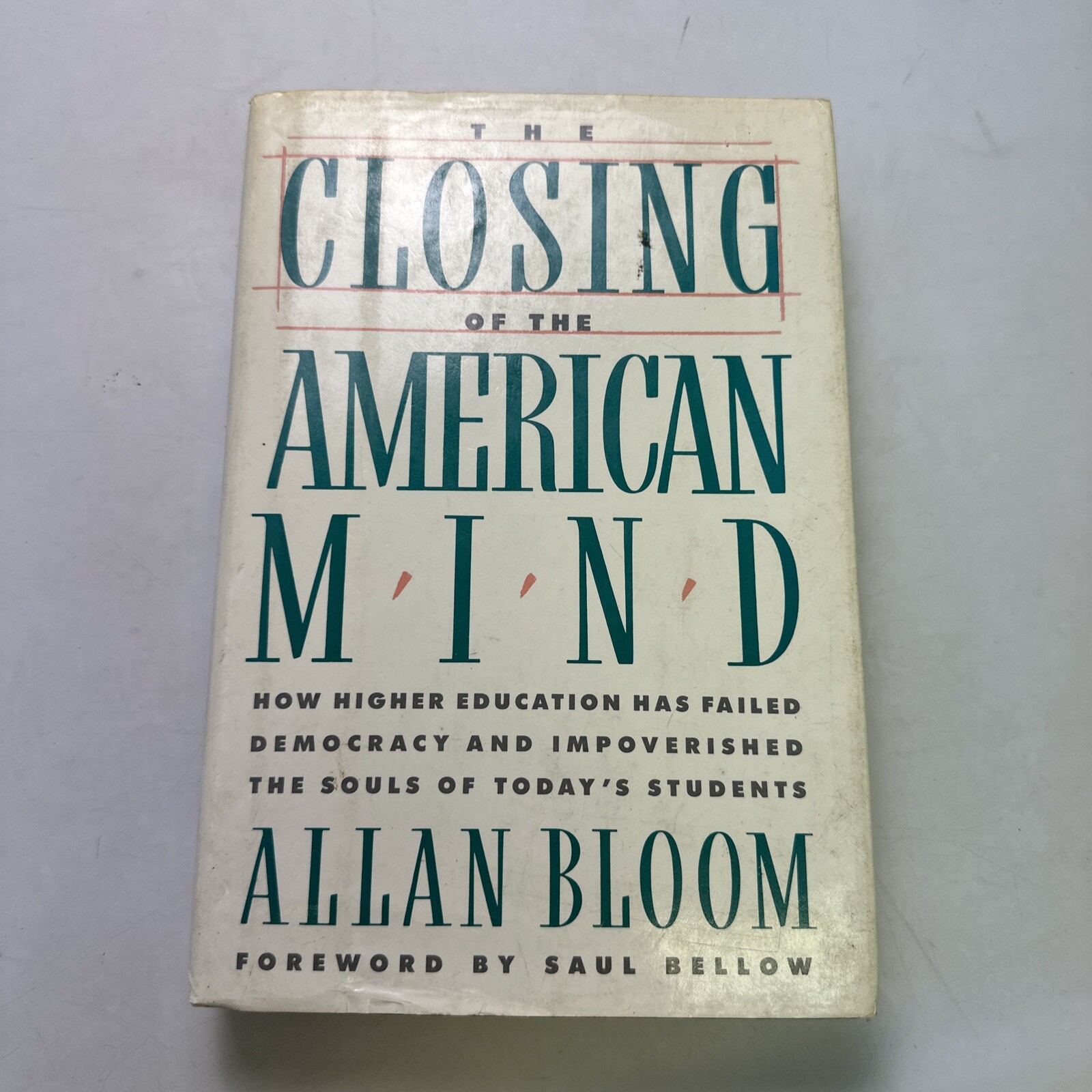 The Closing of the American Mind by Allan Bloom (1987, Children&rsquo;s Board Books)