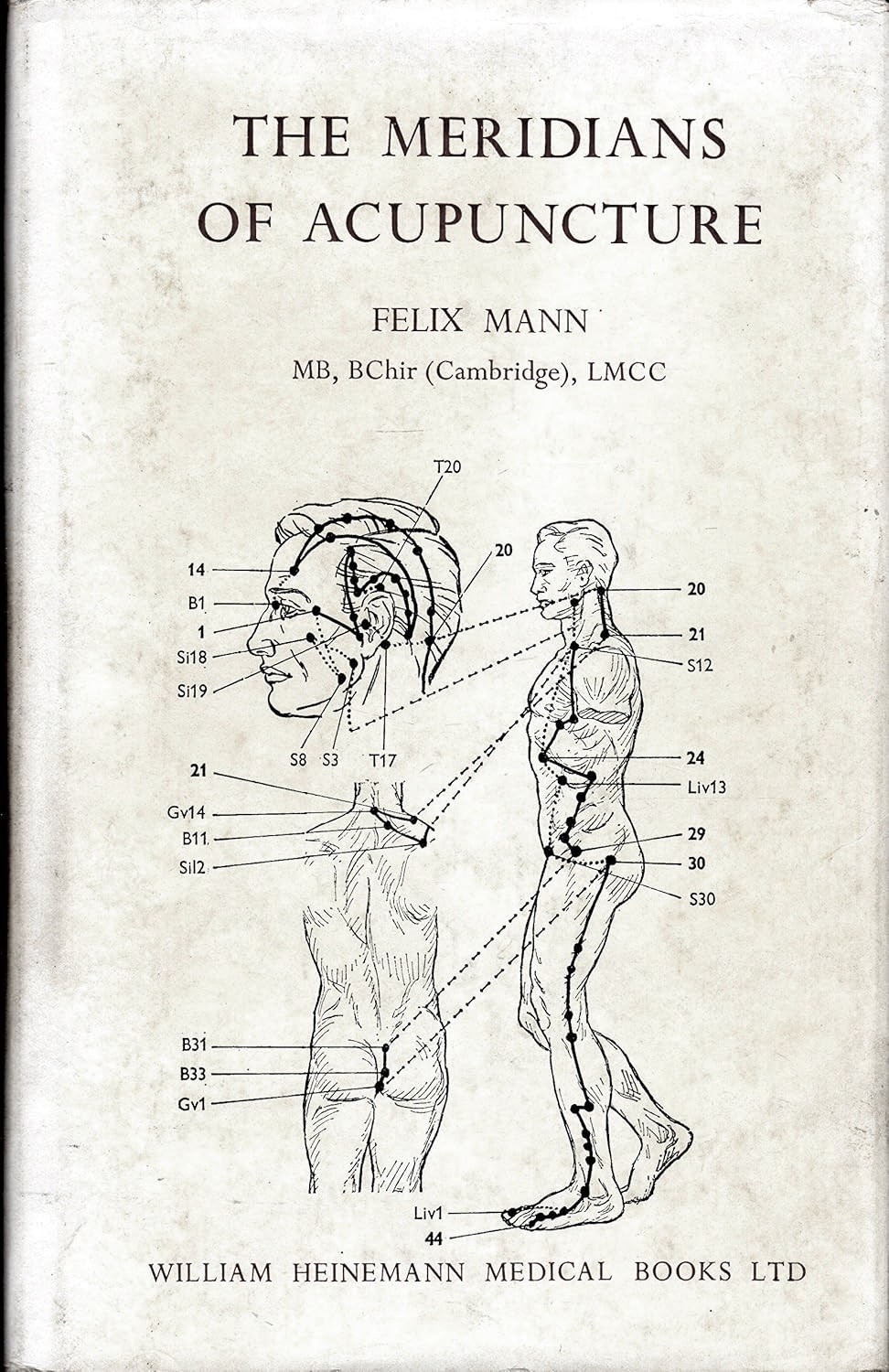 Meridians of Acupuncture / Felix Mann / 1964 Heinemann HC
