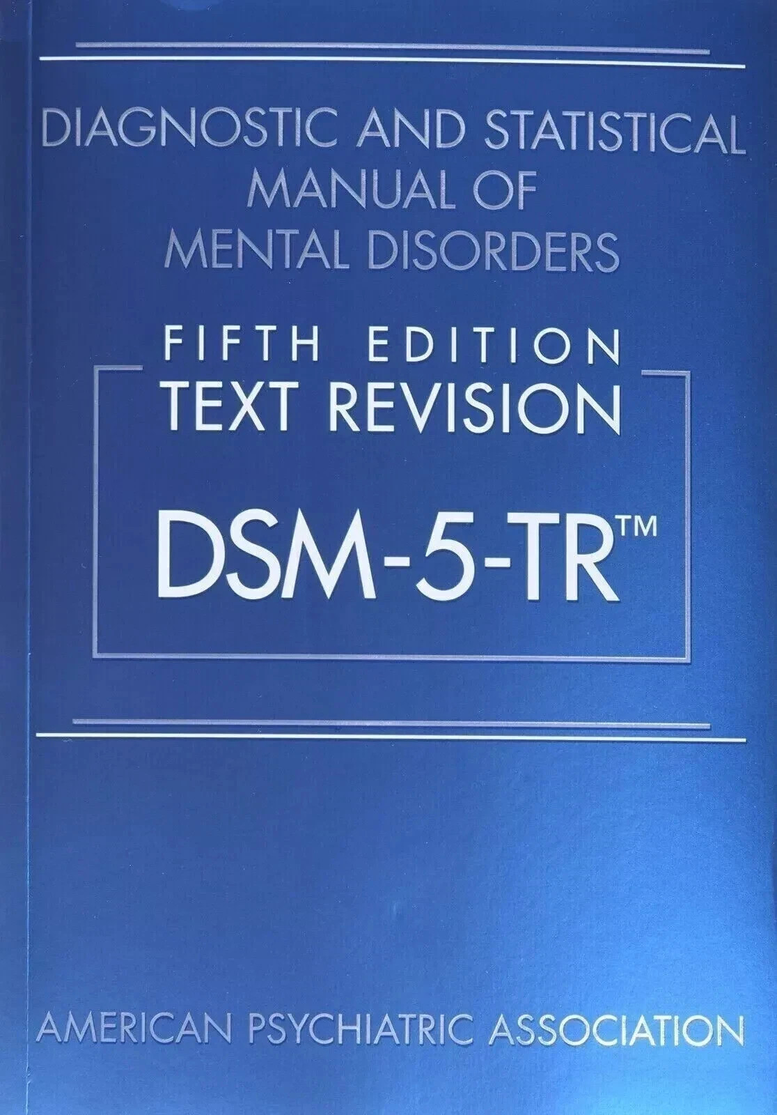 Diagnostic and Statistical Manual of Mental DSM-5-TR Paperback