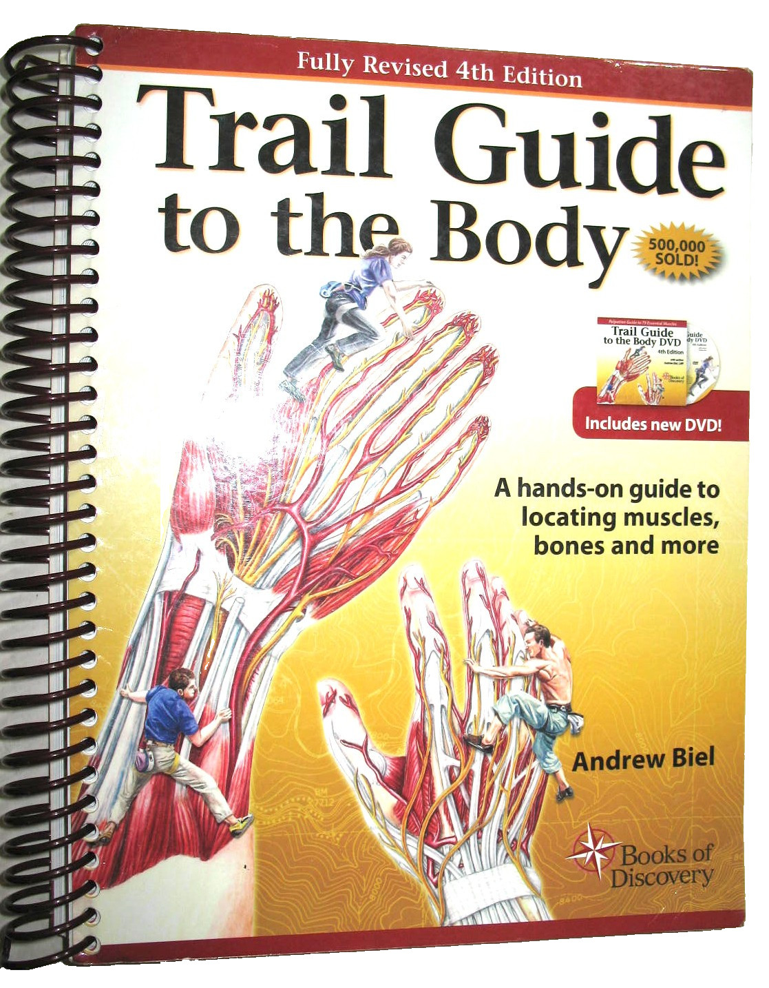 TRAIL GUIDE TO THE BODY 4e Spiral Workbook, Andrew Biel
