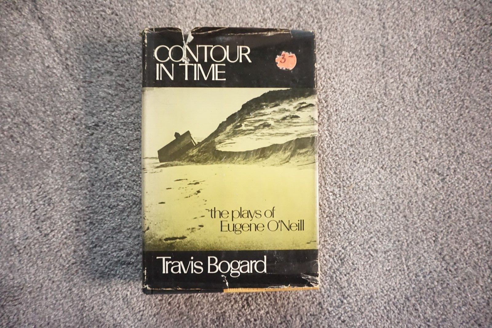 Contour in Time: The Plays of Eugene O&rsquo;Neill by Bogard, T. Hardback Book The