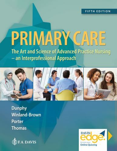 Primary Care : Art and Science of Advanced Practice Nursing by Brian Porter HC