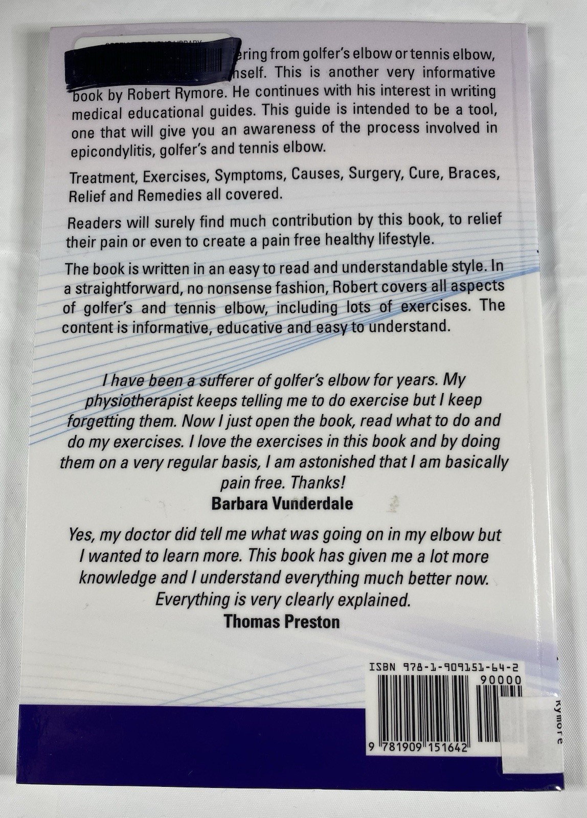 Golfer&rsquo;s Elbow & Tennis Elbow Explained Ex Library Paperback