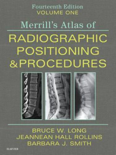 Merrill&rsquo;s Atlas of Radiographic Positioning and P- 0323567681, FAEIRS, hardcover