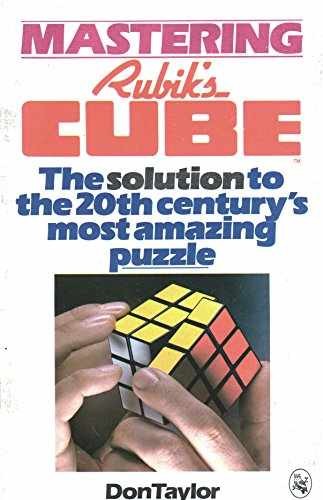 Mastering Rubik&rsquo;s Cube: The Solution to – Paperback, by Don Taylor – Very Good