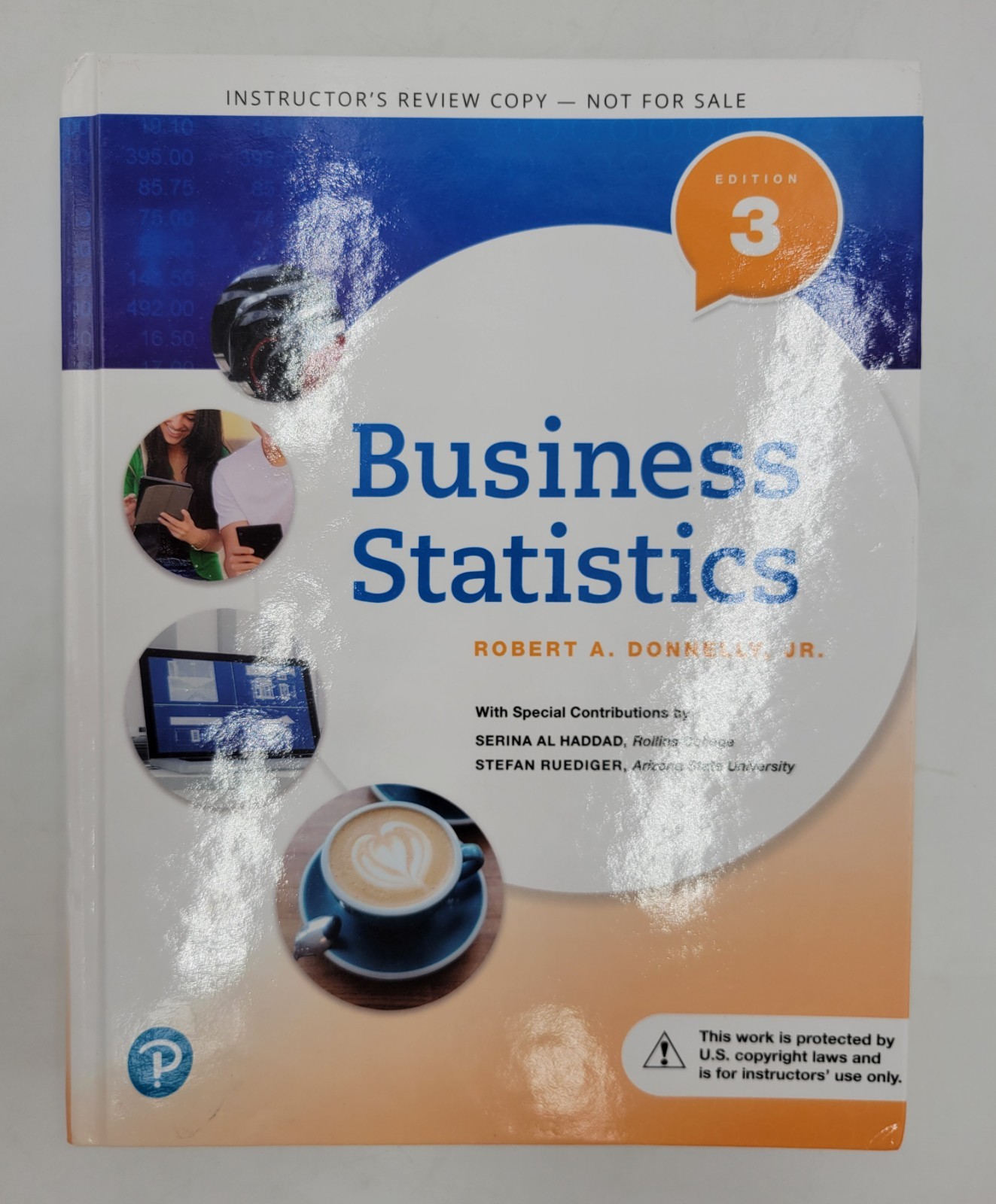 Business Statistics 3rd Ed Donnelly Pearson Hardcover English Instructor&rsquo;s Copy