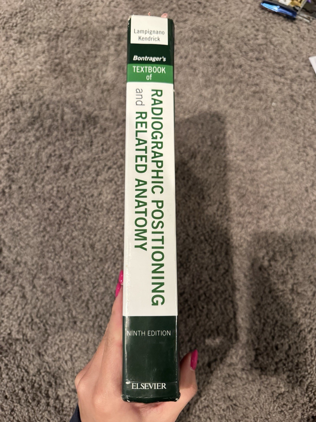 Bontrager&rsquo;s Textbook of Radiographic Positioning and Related Anatomy