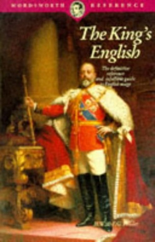 King&rsquo;s English Paperback Fowler, H. W. First Glance Books Staff
