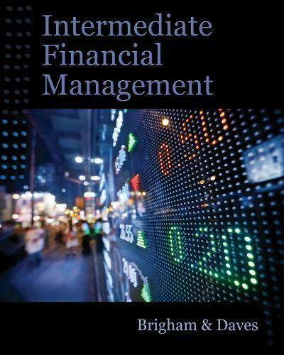 Intermediate Financial Management by Brigham and Daves 11th Edition Book Money