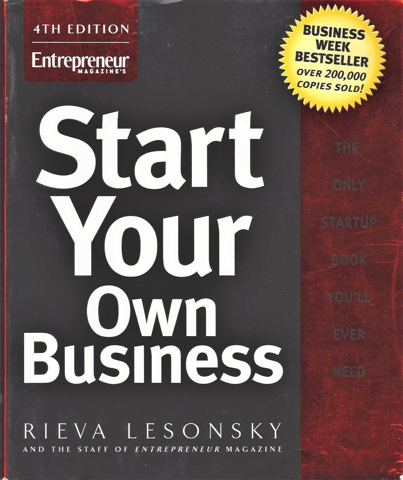START YOUR OWN BUSINESS ~ 2007~ SOFTCOVER; OVER 700 PG. ~ REVISED ~ COST $24.95