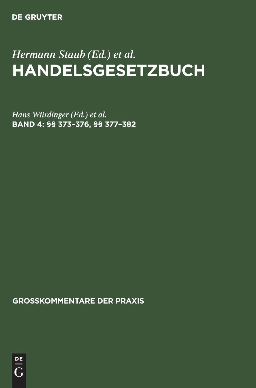 §§ 373-376, §§ 377-382 (Gro Kommentare Der Praxis) (German Edition) [Hardcover]