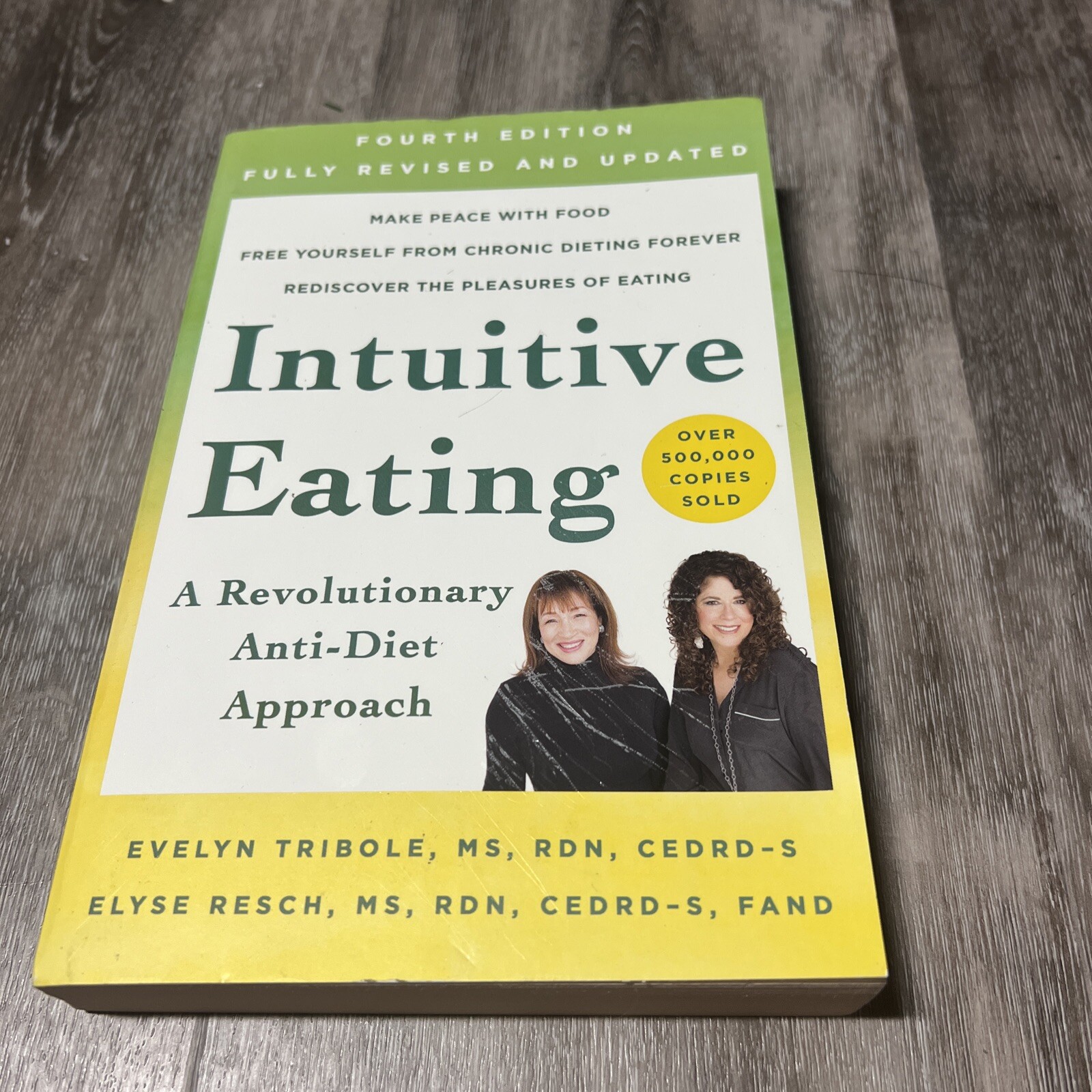 Intuitive Eating, 4th Edition : A Revolutionary Anti-Diet Approach by Elyse…