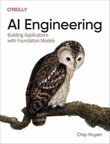 AI Engineering: Building Applications with – Paperback, by Huyen Chip – New