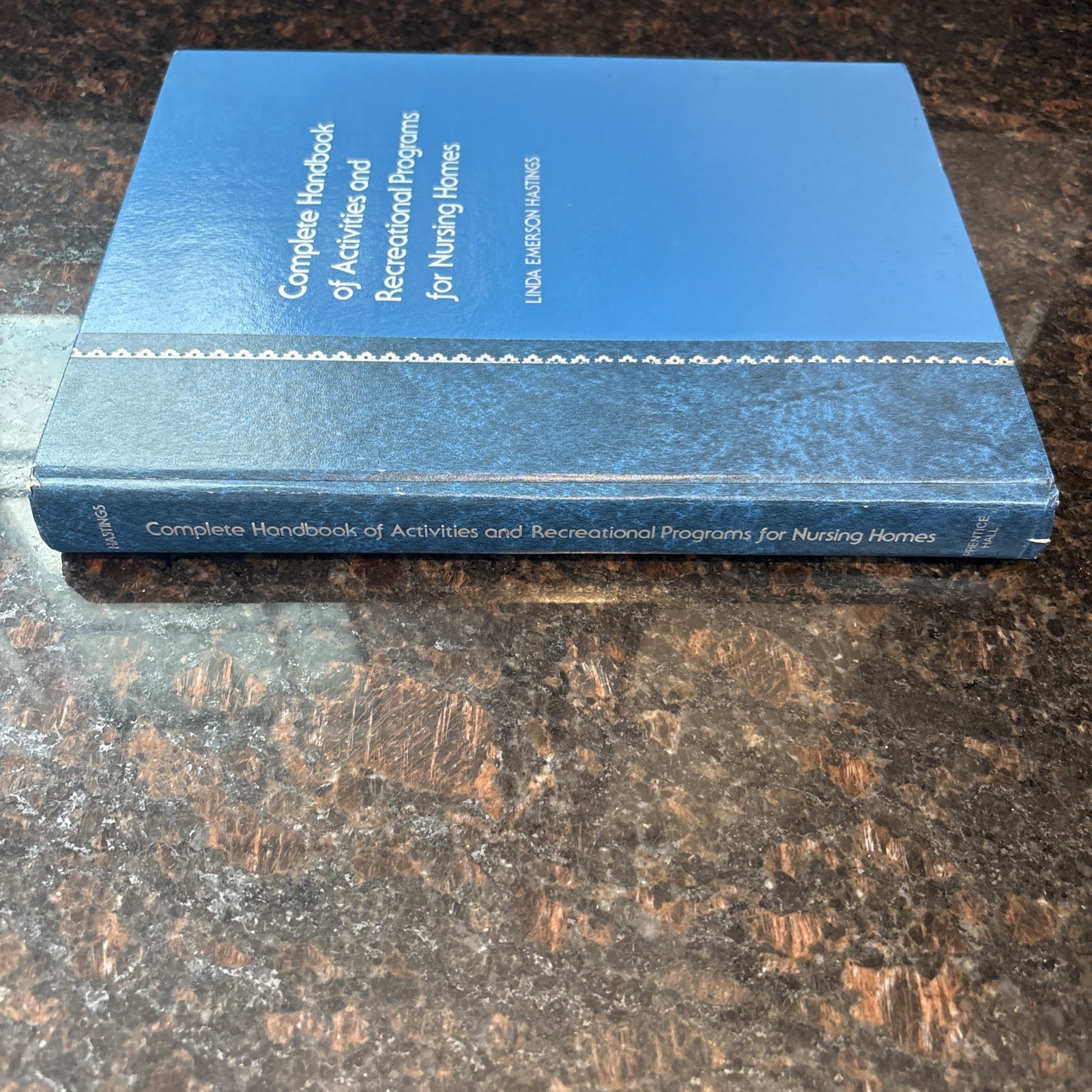 Complete Handbook of Activities and Recreational Programs for Nursing Homes
