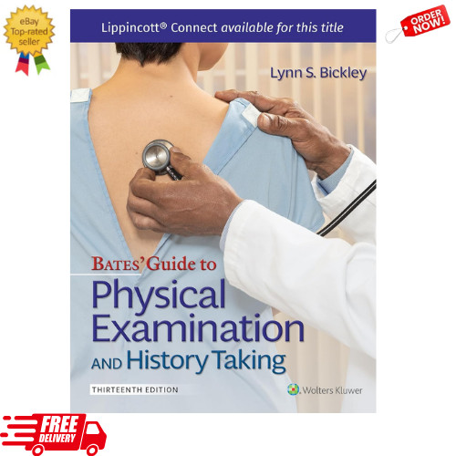 Bates&rsquo; Guide To Physical Examination and History Taking (Lippincott Connect) Thi