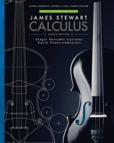 Student Solutions Manual for Stewart&rsquo;s Single Variable Calculus: Ear – VERY GOOD