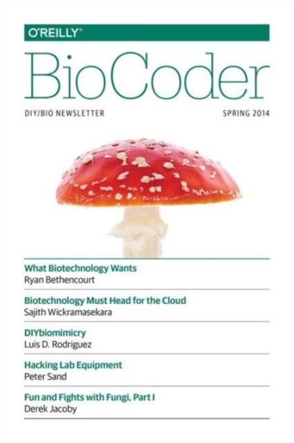 BioCoder 3 by Media Inc. O&rsquo;reilly PAPERBACK 9781491902264