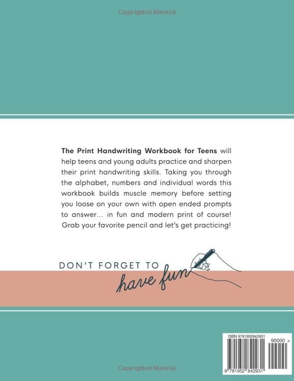 The Print Handwriting Workbook for Teens: Learn the Art of Penmanship in…