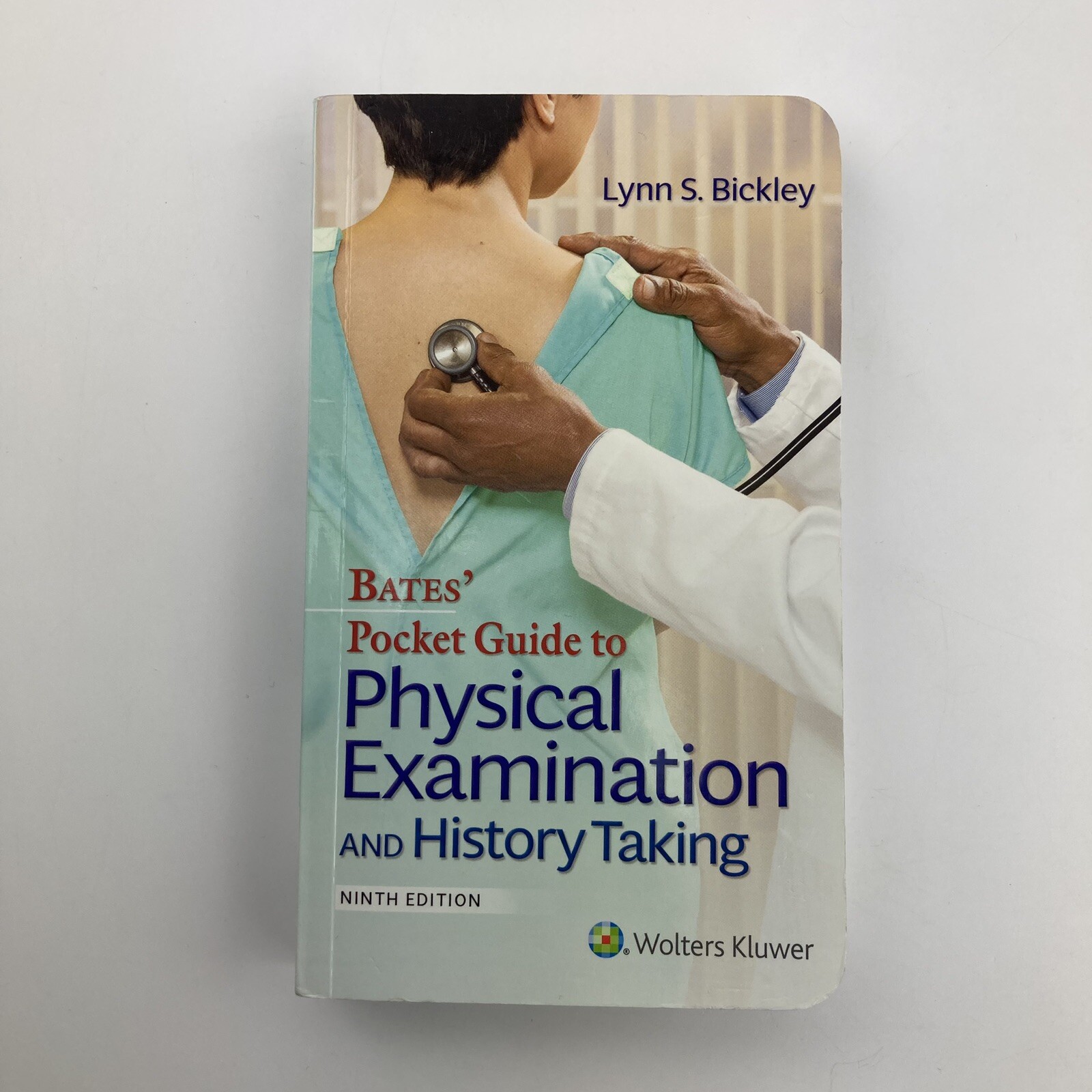 Lippincott Connect Ser.: Bates&rsquo; Pocket Guide to Physical Examination and History