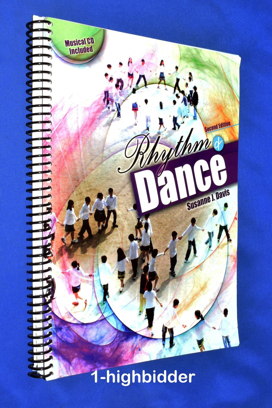 Rhythm & Dance 2nd Ed Susanne Davis BYU + Sealed Music CD Dance Education Guide
