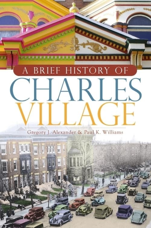 A Brief History of Charles Village, Williams, Paul K