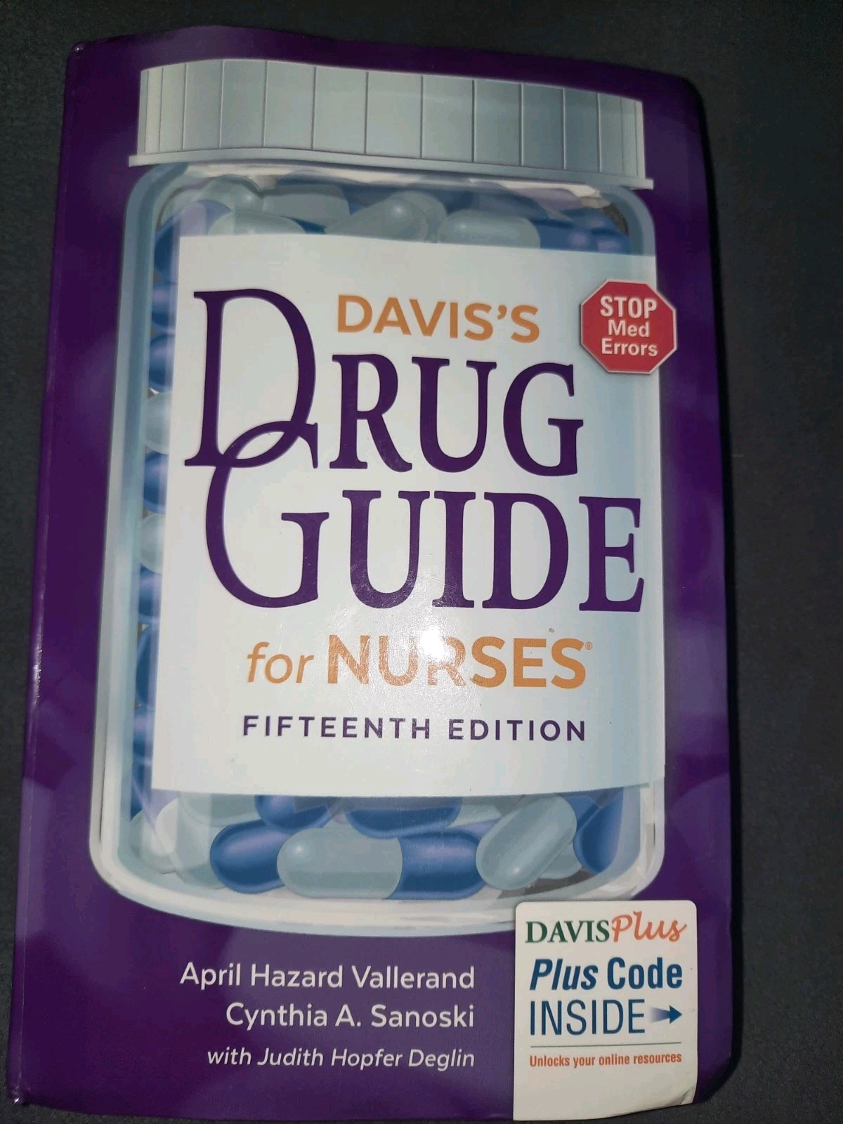 Davis&rsquo;s Drug Guide for Nurses 15th Ed Unscratched Code by April Hazard Vallerand