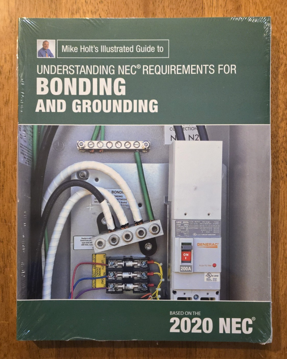 Mike Holt&rsquo;s Illustrated Guide to Understanding NEC Req for Bonding Grounding NEW