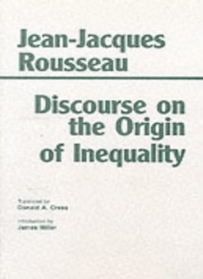 Discourse on the Origin of Inequality By Jean-Jacques Rousseau