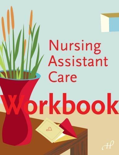 Workbook to Nursing Assistant Care – paperback, Susan Alvare, 1888343818