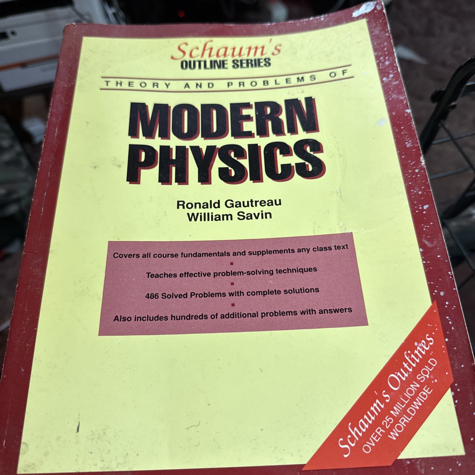 Schaum&rsquo;s Outline Ser.: Schaum&rsquo;s Outline of Modern Physics by William Savin…