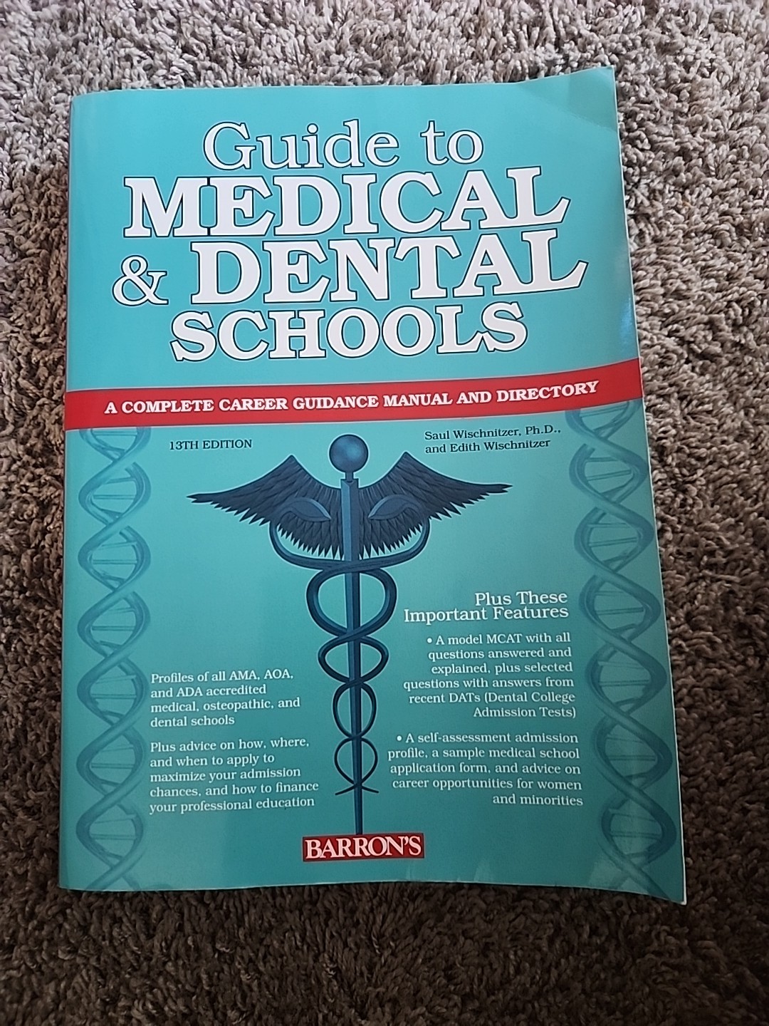 Barron&rsquo;s Test Prep Ser.: Guide to Medical and Dental Schools by Edith…