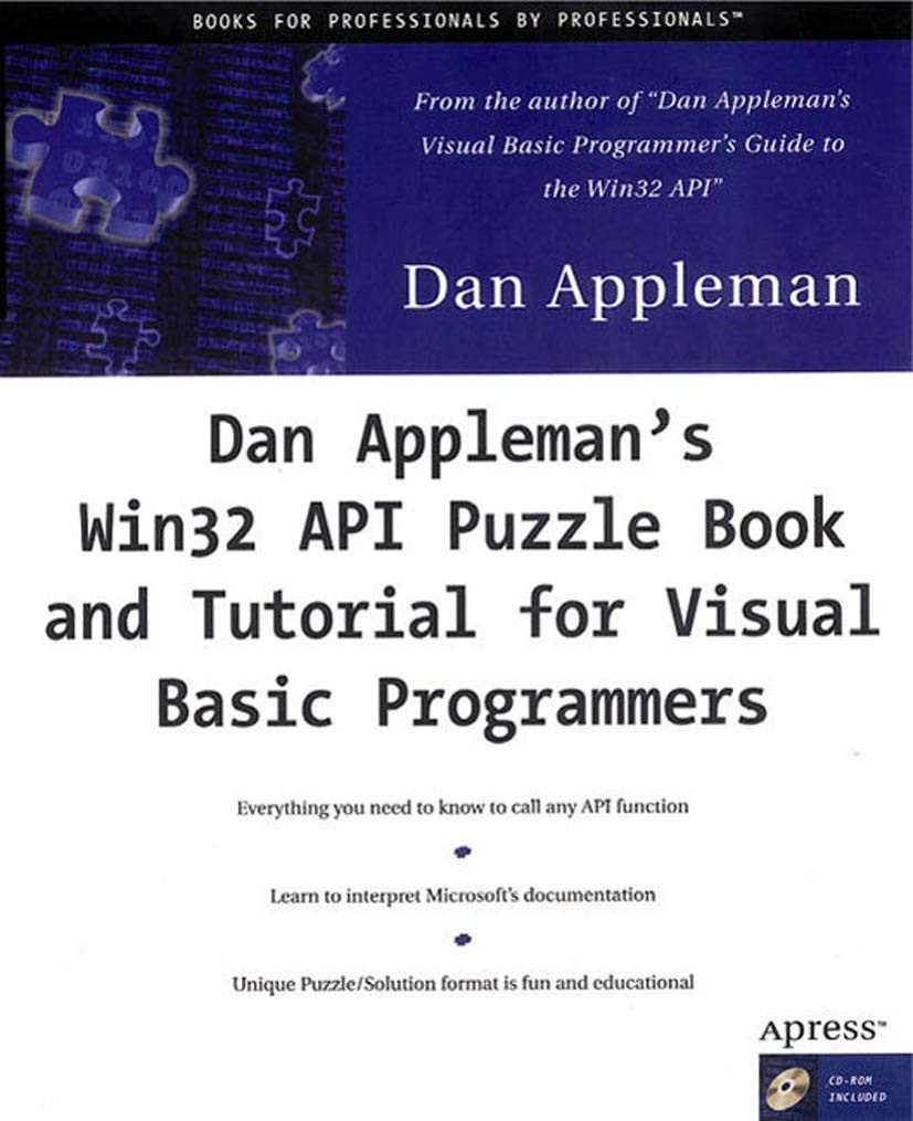 Dan Appleman&rsquo;s Win32 API Puzzle Book and Tutorial for Visual Basic Programme…