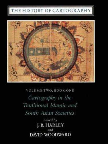 History of Cartography, Volume Two, Book One: Cartography in the Traditional Is