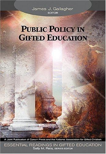 Public Policy in Gifted Education by Gallagher, James John