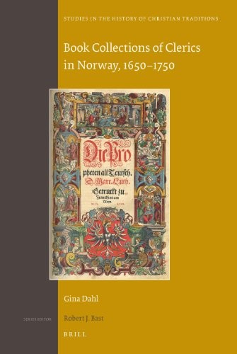 BOOK COLLECTIONS OF CLERICS IN NORWAY, 16501750 (STUDIES By Gina Dahl EXCELLENT