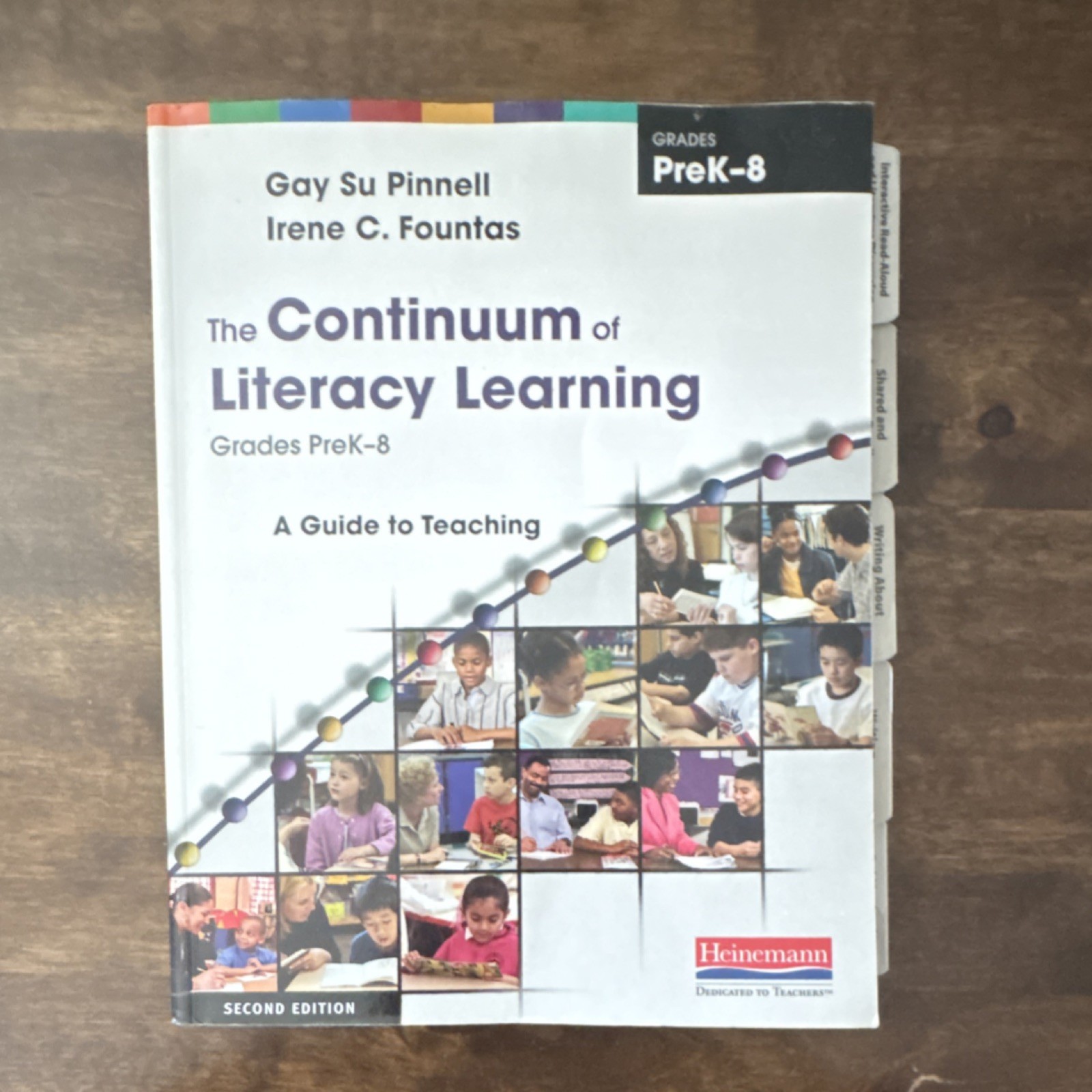 The Continuum of Literacy Learning PreK-8 Pinnell Fountas Heinemann 2nd PB